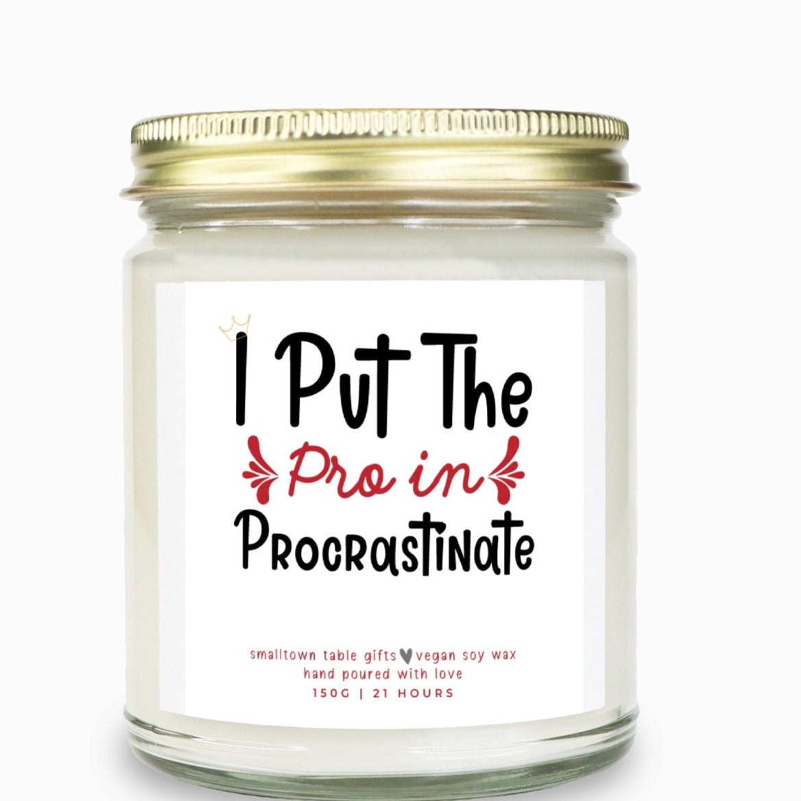 Candle Gift for Friends that Procrastinate