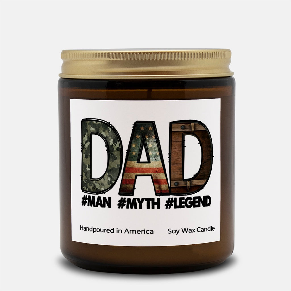 Dad Candle Man, Myth, Legend - All Natural Soy Wax