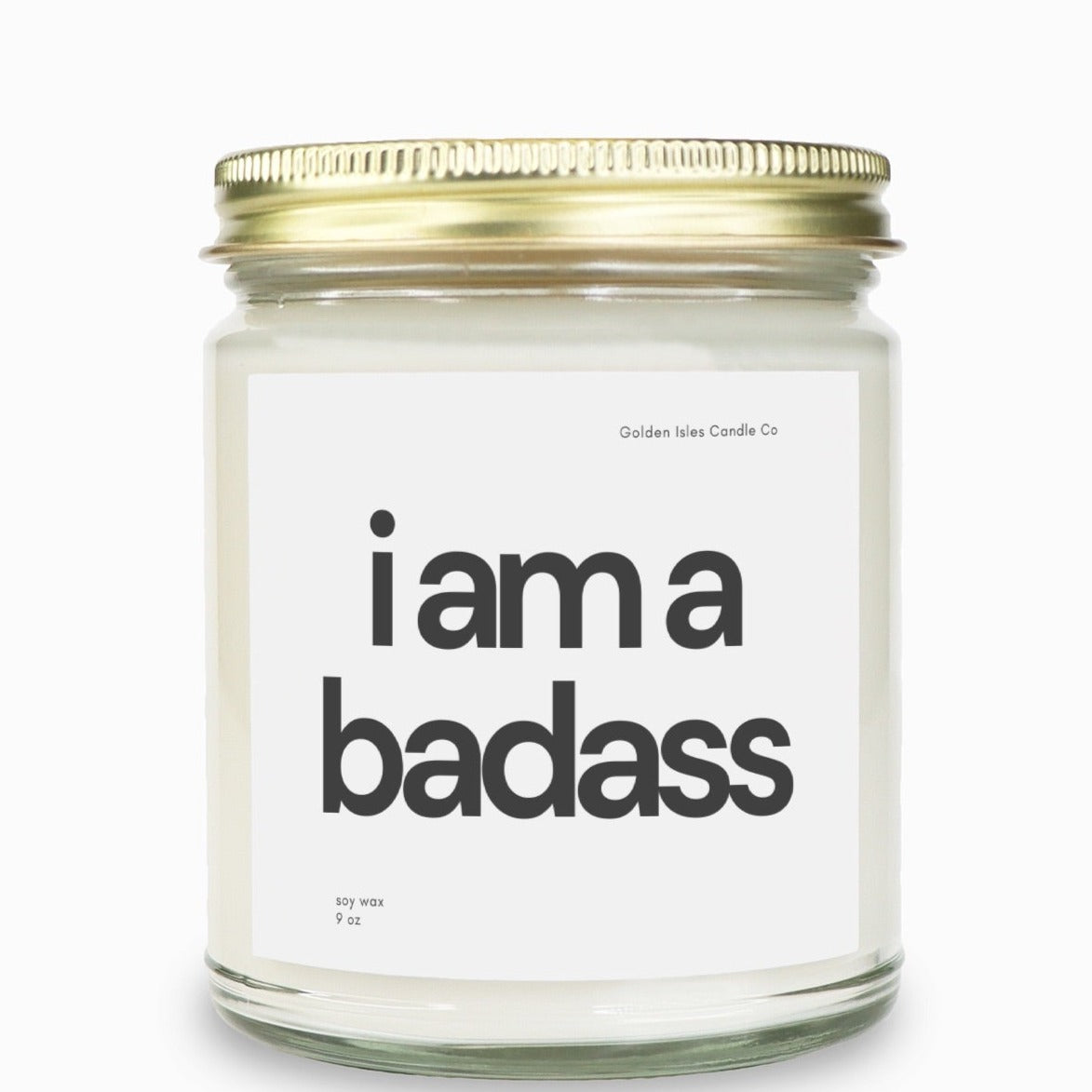 Candle for Friends Bad Ass Affirmation